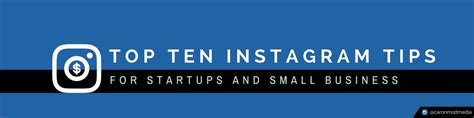 Top Ten Instagram Tips For Startups Small Business Caron Modern Media