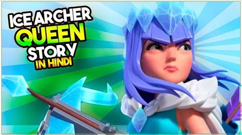 Ice Queen Story In Hindi Ice Archer Queen Was Winter Skin Of The