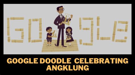 What Is Angklung Why Is Google Doodle Celebrating The Musical