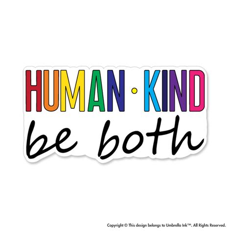 Human Kind Be Both Inspirational Sticker Kind Decal Bumper Car Etsy