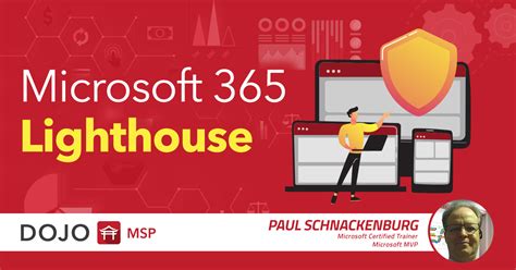 Microsoft 365 Lighthouse Simple M365 Management For Msps
