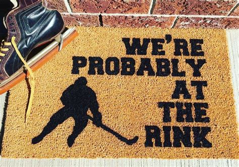 Were Probably At The Rink Doormat Hockey Welcome Mat Etsy Hockey