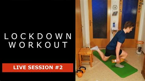 Lockdown Workout Live Session 2 Youtube