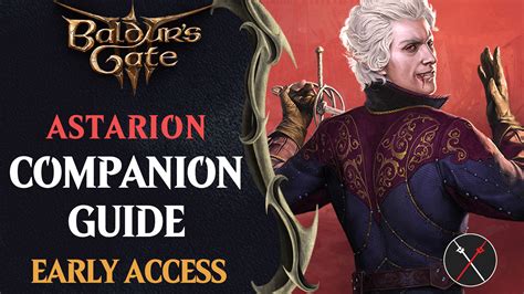 Baldur's Gate 3 Early Access Companions Guide: Astarion ...