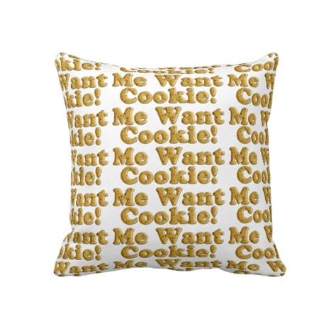 Chocolate Chip Cookie Dough Me Want Cookie Pillow Zazzle Pillows
