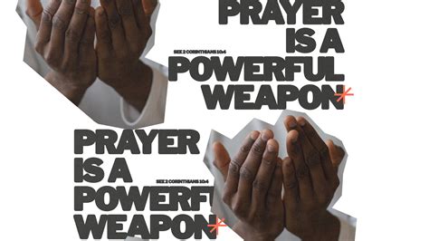 Prayer Is A Powerful Weapon Sunday Social