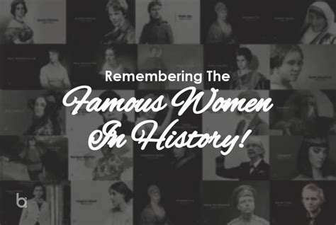 Famous Women In History Who Changed The World