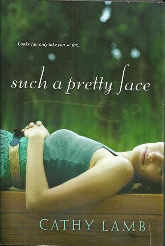 Such A Pretty Face By Cathy Lamb Hardcover Excellent Condition Ebay