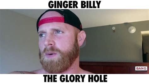 Comedian Ginger Billy The Glory Hole Lol Funny Comedy Laugh Youtube