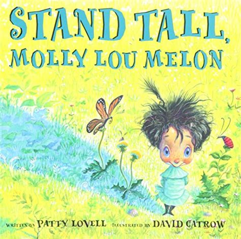Stand Tall Molly Lou Melon Patty Lovell 9780439442534 Abebooks