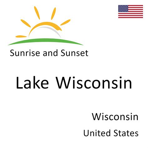 Sunrise And Sunset Times In Lake Wisconsin Wisconsin United States