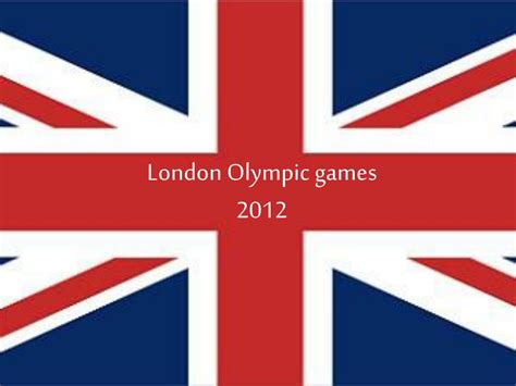 Ppt London Olympic Games 2012 Powerpoint Presentation Free Download