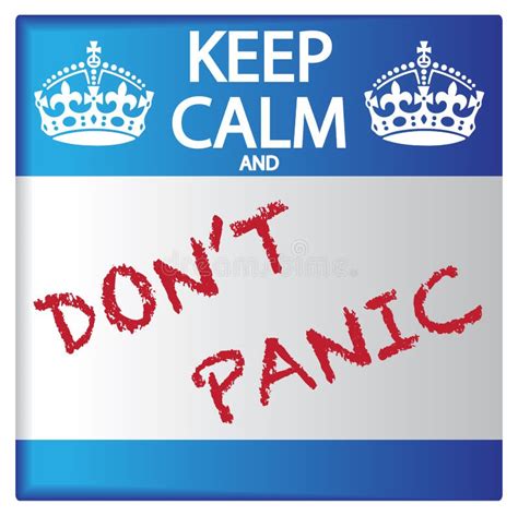 Keep Calm And Don T Panic Sticker Stock Illustration Illustration Of