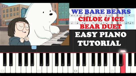 we bare bears chloe and ice bear duet easy piano tutorial youtube