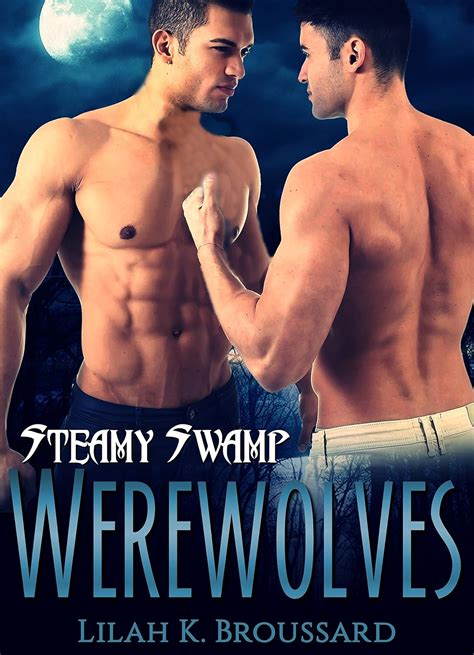 Steamy Swamp Werewolves Bundle Books 1 4 Gay Werewolf Erotica English Edition Ebooks Em