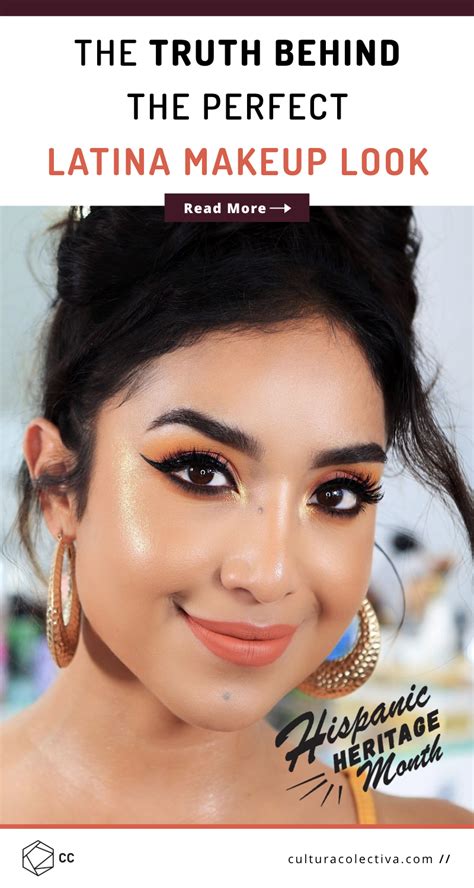 The Dark Truth Behind The Perfect Latina Makeup Look Latina Makeup Latina Makeup Looks