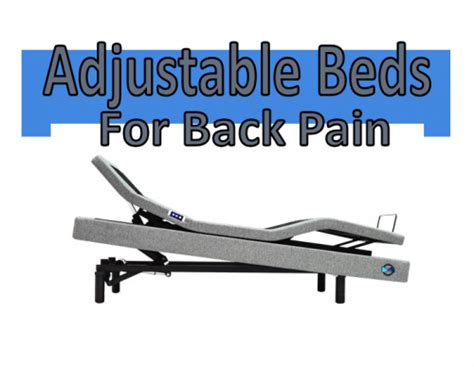 Are Adjustable Beds Good For Lower Back Pain
