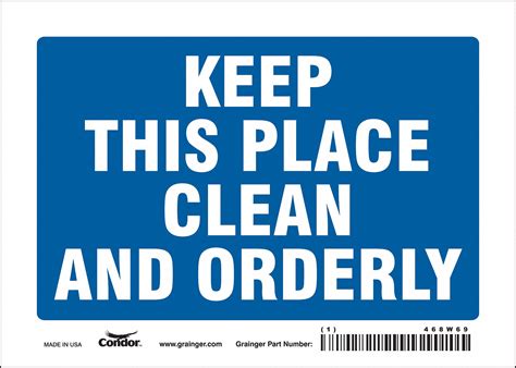 Condor Safety Sign Keep This Place Clean And Orderly Sign Header No