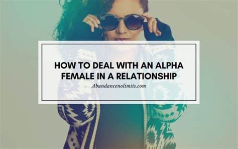 How To Deal With An Alpha Female In A Relationship