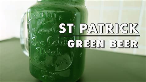 St Patricks Day Recipes Homemade Green Beer 2 Ways Youtube