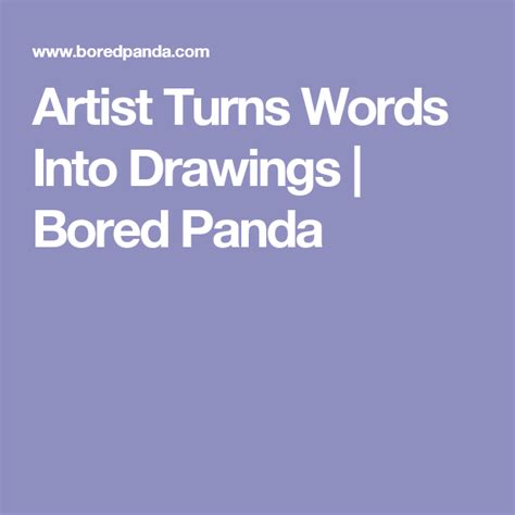 Artist Turns Words Into Drawings Bored Panda Shape And Form Bored