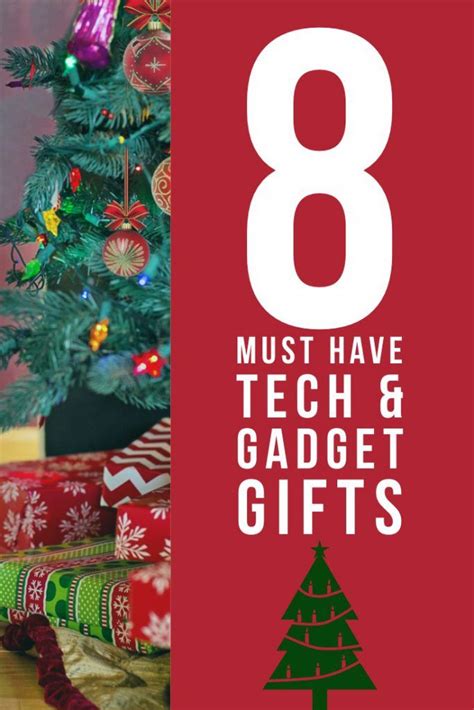 8 Must Have Tech Gadget T Ideas This Holiday Season Life In 12