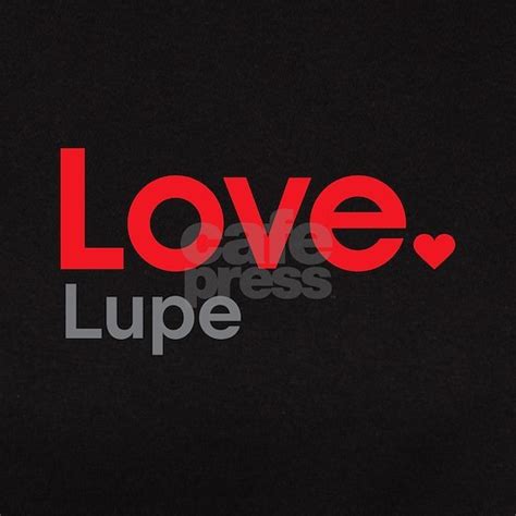 Love Lupe Women S Classic T Shirt Love Lupe T Shirt By Unique Girls Names 52 Cafepress