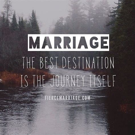 A journey is like marriage the certain way to be wrong is. Marriage Journey Quotes. QuotesGram