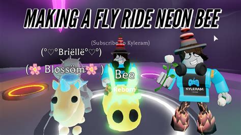 Making My First Fly Ride Neon Bee Adopt Me Youtube