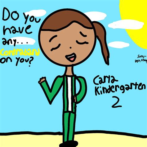 Carla Kindergarten 2 His Characteristic Phrase By Fanofkimdergarten