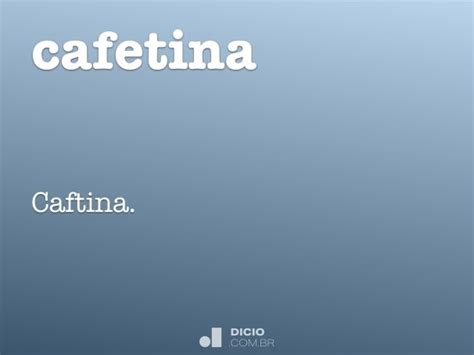 Cafetina Dicio Dicionário Online de Português