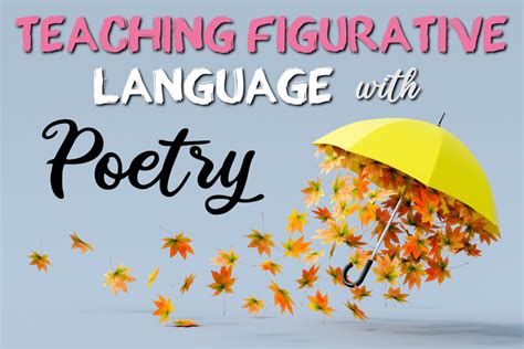 Teaching Figurative Language With Poetry Middle School
