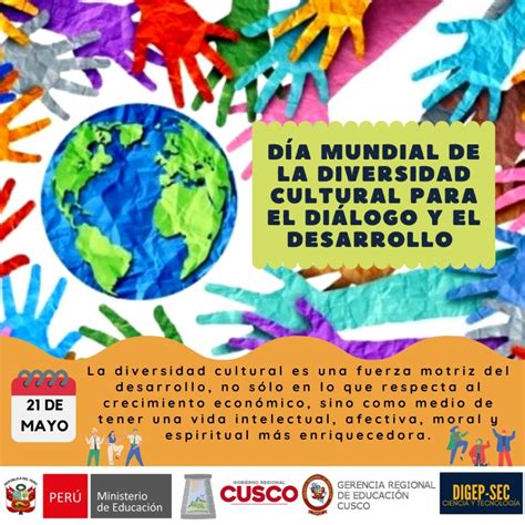 Dia Mundial De La Diversidad Cultural Para El Dialogo Y El Desarrollo