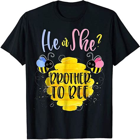 Gender Reveal What Will It Bee Shirt He Or She Brother Tee Plus Size Up