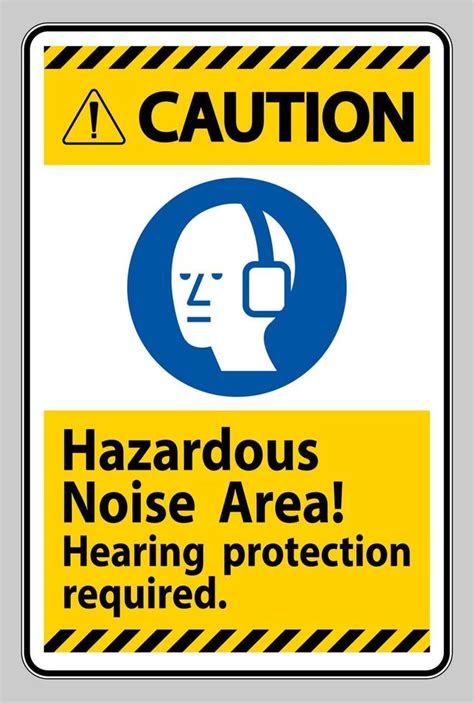 Caution Sign Hazardous Noise Area Hearing Protection Required 2201537