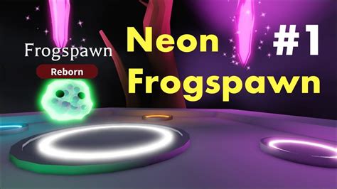 Neon Frogspawn 1 Machen Roblox Adopt Me Youtube