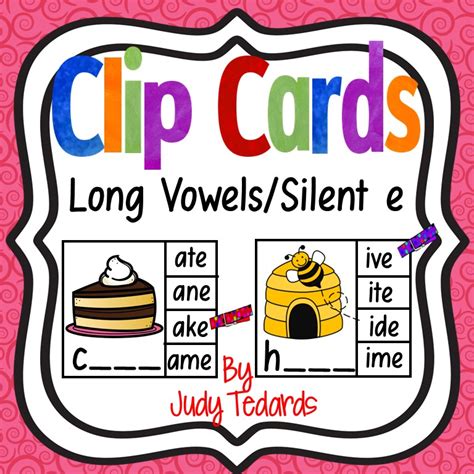 Clip Cards Long Vowelsilent E Made By Teachers