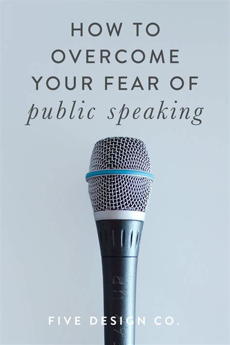How To Overcome Your Fear Of Public Speaking Five Design Co