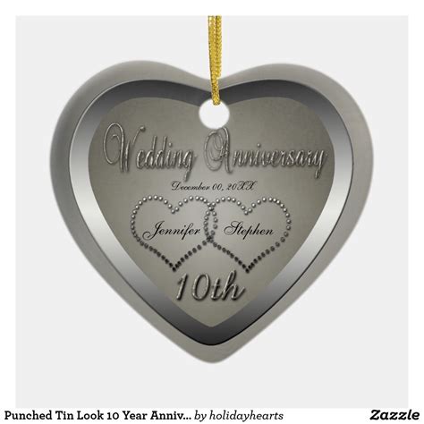 Maybe you would like to learn more about one of these? Punched Tin Look 10 Year Anniversary Ornament | Zazzle.co ...
