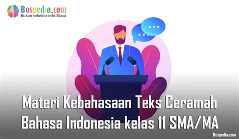 Materi Kebahasaan Teks Ceramah Mapel Bahasa Indonesia kelas 11 SMA/MA