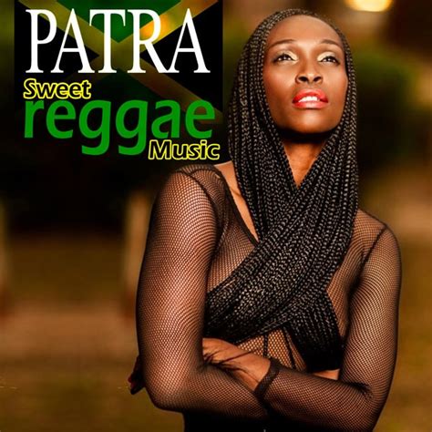 Audio Download Patras New Single Sweet Reggae Music Largeup