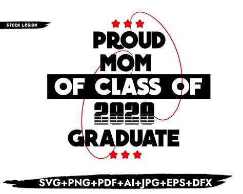 Proud Mom Of Class Of 2020 Graduate Svg By Stockvectorsvg Thehungryjpeg