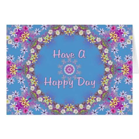 Have A Happy Day Card Zazzle