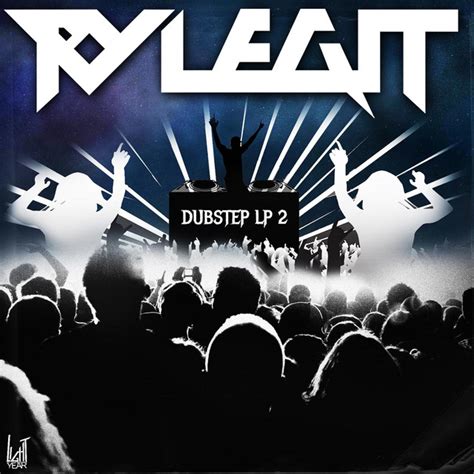 Ry Legit Dubstep Lp 2 Album By Ry Legit Spotify