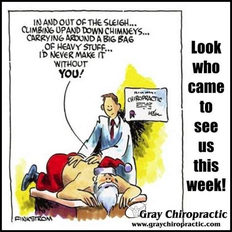 Look Who Came To See Us This Week Chiropractic Humor Chiropractic Chiropractic Therapy