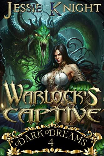 Warlock S Captive Monster Erotica Smutty Dark Fantasy Steamy Fantasy