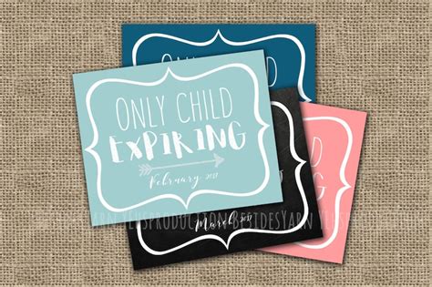 Only Child Expiring Sign Pregnancy Baby Announcement Photo Etsy
