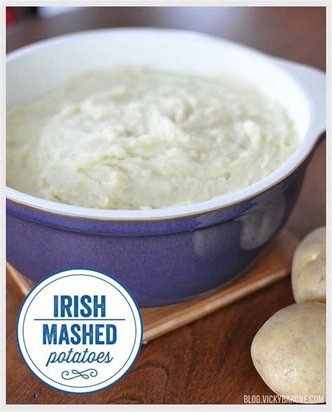 Irish Mashed Potatoes Vicky Barone