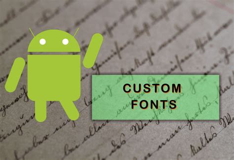 4 Steps To Add Custom Font In Android App Developers Journal