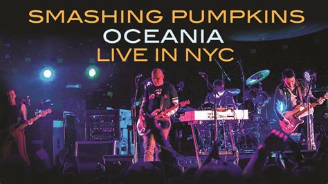 Smashing Pumpkins Oceania Live In Nyc Apple Tv